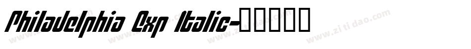 Philadelphia Exp Italic字体转换